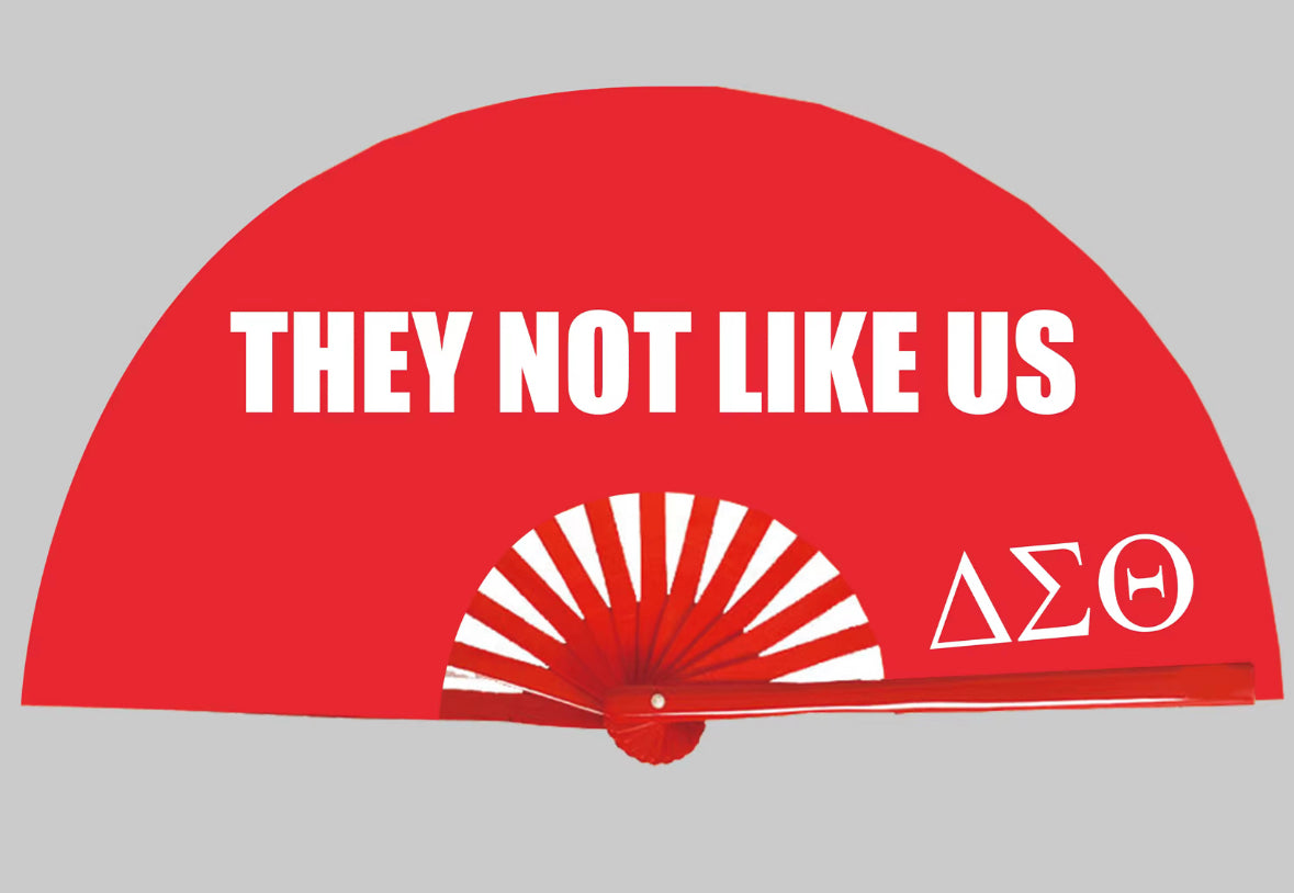 Clacking Fan - They Not Like Us - DST