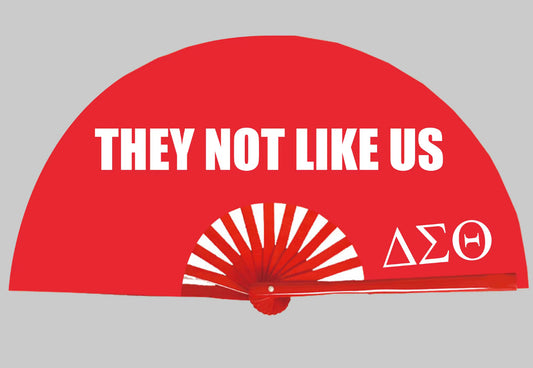 Clacking Fan - They Not Like Us - DST